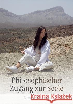 Philosophischer Zugang zur Seele Nesa Krasniqi 9783756858064
