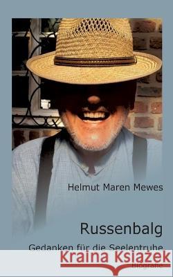 Russenbalg Helmut Maren Mewes 9783756890767 Books on Demand