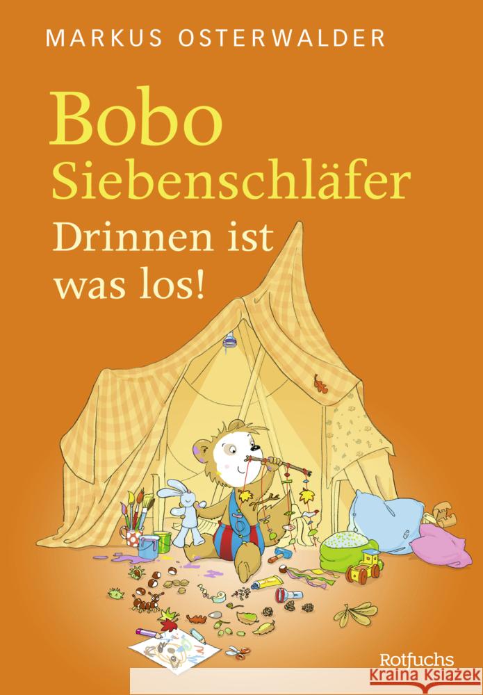 Bobo Siebenschläfer: Drinnen ist was los! Osterwalder, Markus 9783757100582