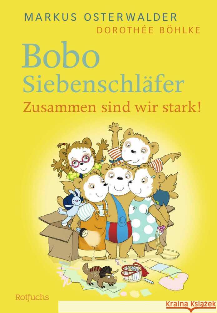 Bobo Siebenschläfer: Zusammen sind wir stark! Osterwalder, Markus 9783757100643