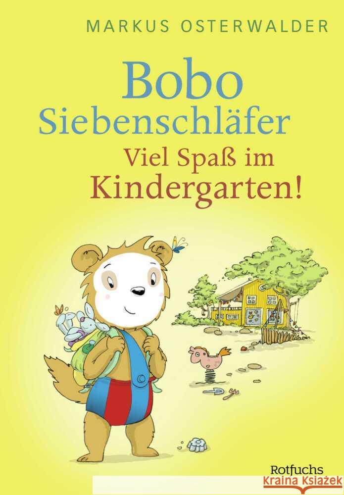 Bobo Siebenschläfer: Viel Spaß im Kindergarten! Osterwalder, Markus 9783757100650