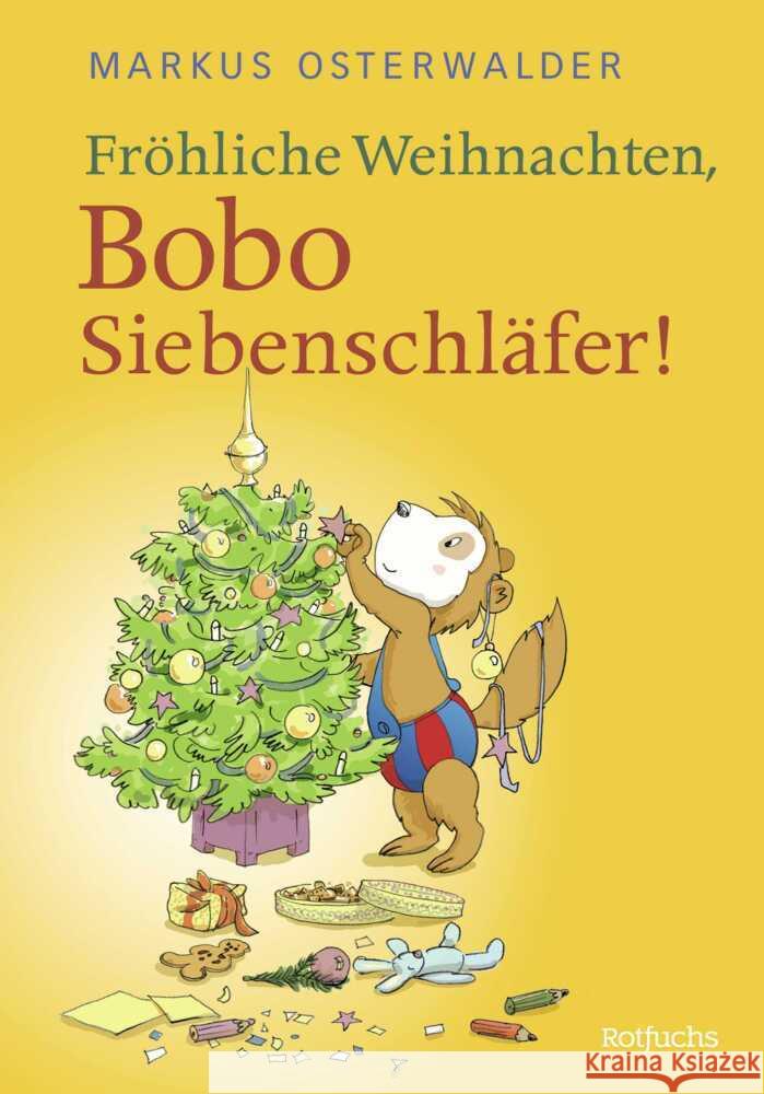 Fröhliche Weihnachten, Bobo Siebenschläfer! Osterwalder, Markus 9783757100728