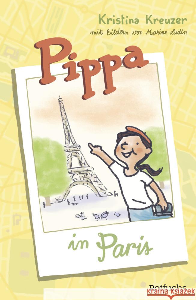 Pippa in Paris Kreuzer, Kristina, Hennig, Simone 9783757101299 Rotfuchs