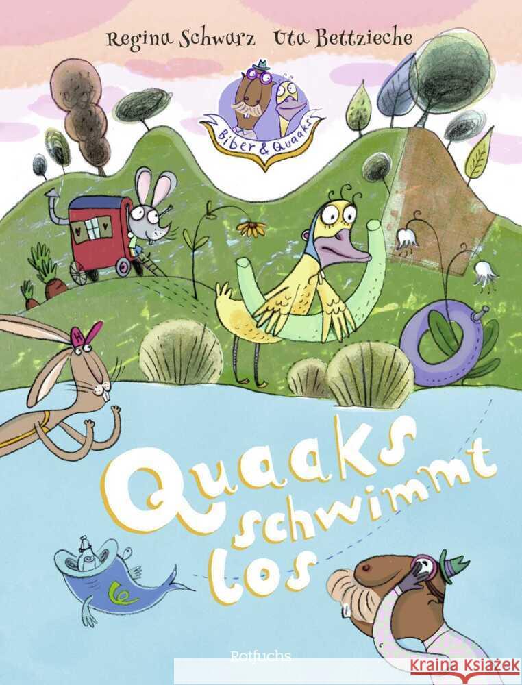 Biber & Quaaks: Quaaks schwimmt los Schwarz, Regina 9783757101602