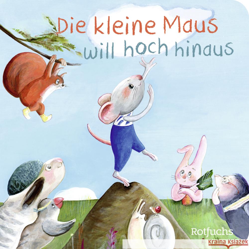 Die kleine Maus will hoch hinaus Reider, Katja 9783757101725