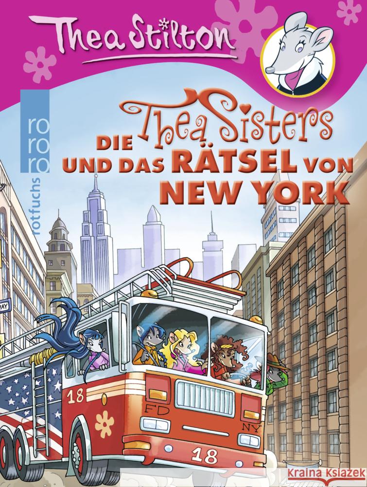 Die Thea Sisters und das Rätsel von New York Stilton, Thea 9783757101770 Rotfuchs