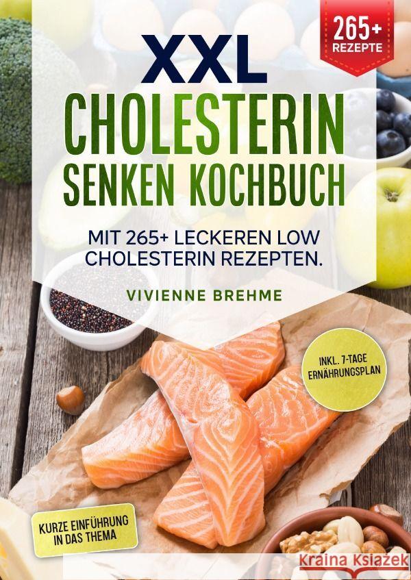 XXL Cholesterin senken Kochbuch Brehme, Vivienne 9783757501099