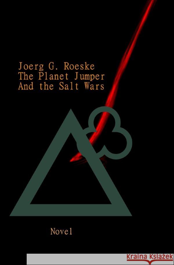 The Planet Jumper Röske, Jörg 9783757501273