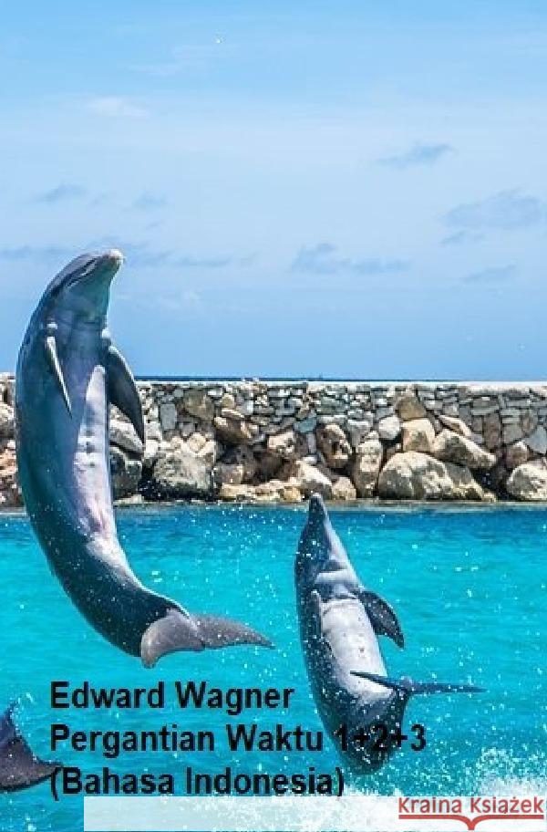 Titik balik 1+2+3 Wagner, Eduard 9783757504854 epubli