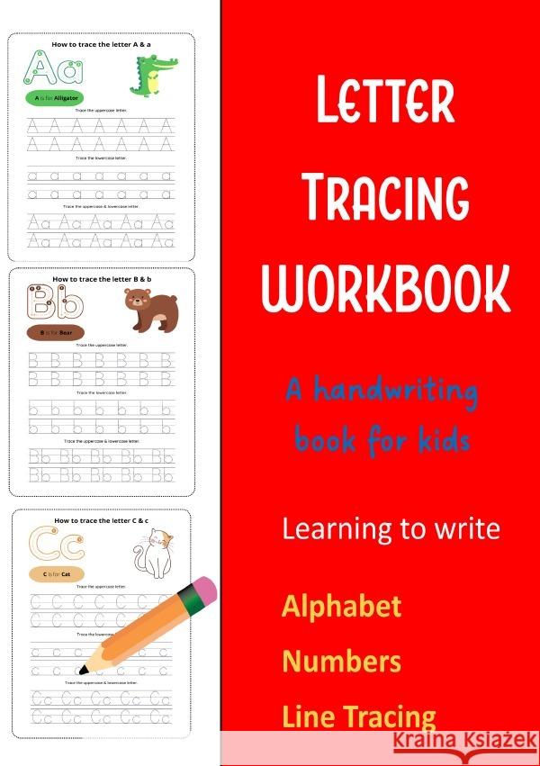 Letter Tracing Workbook       A handwriting book for kids Foreman, B. 9783757507374