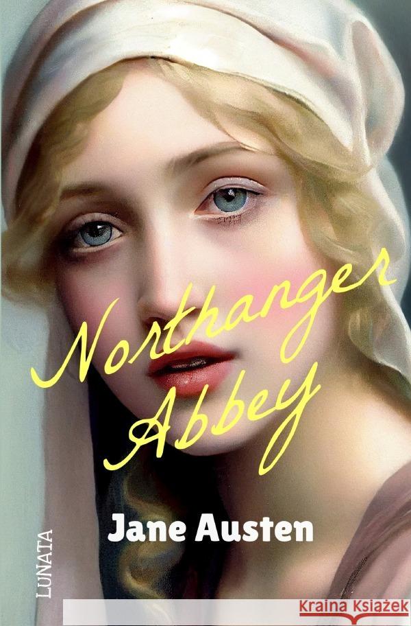 Northanger Abbey Austen, Jane 9783757508913 epubli