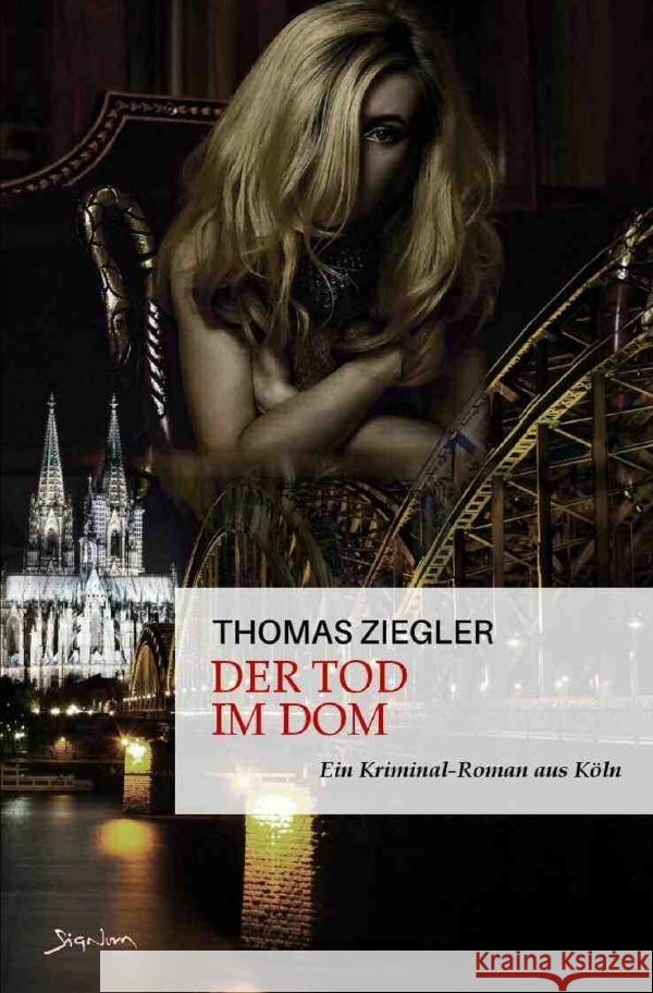 Der Tod im Dom Ziegler, Thomas 9783757514792