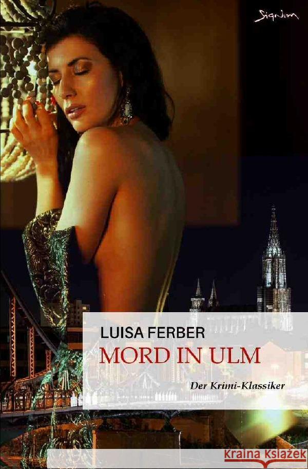 Mord in Ulm Ferber, Luisa 9783757517212