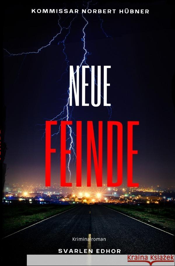 Neue Feinde Edhor, Svarlen 9783757518127 epubli