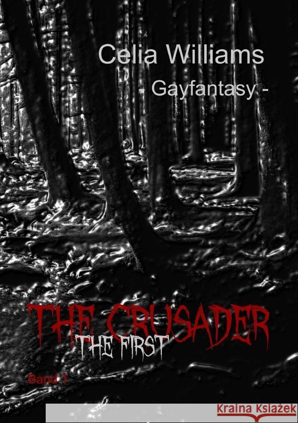 The Crusader Williams, Celia 9783757519834 epubli