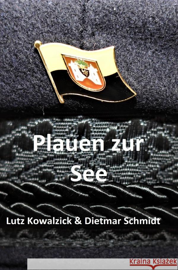 Plauen zur See Kowalzick, Lutz, Schmidt, Dietmar 9783757521066