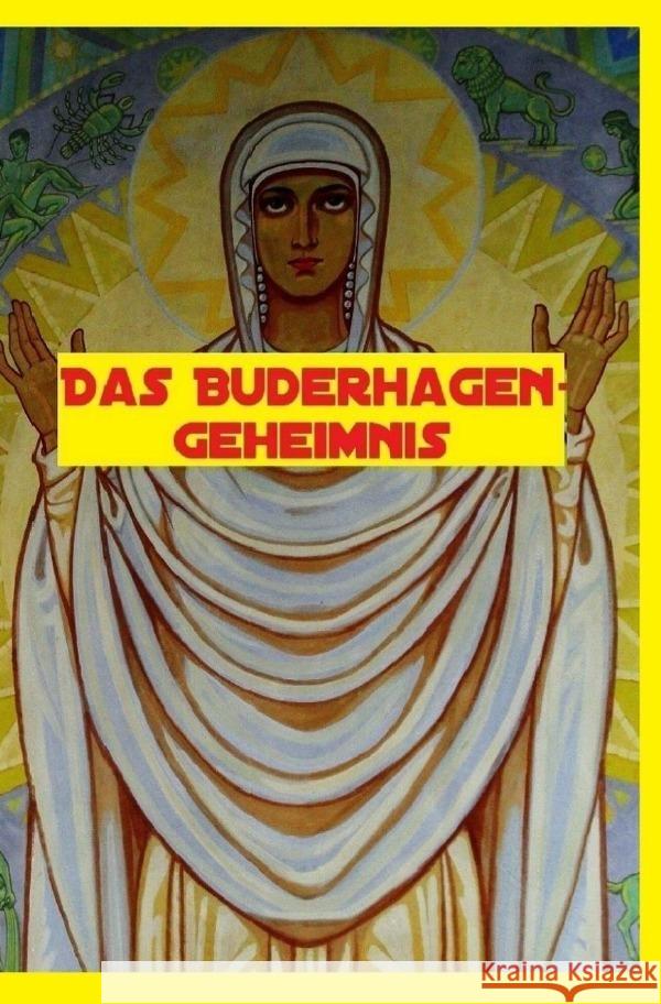 Das Buderhagen Geheimnis Schwarz, Arne, Otto, Uwe 9783757521288