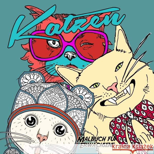 Katzen Malbuch für Erwachsene Grafik, Musterstück 9783757524371 epubli