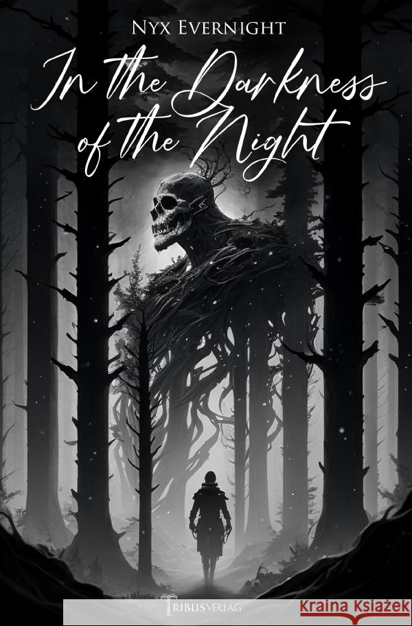 In the Darkness of the Night Evernight, Nyx 9783757526863