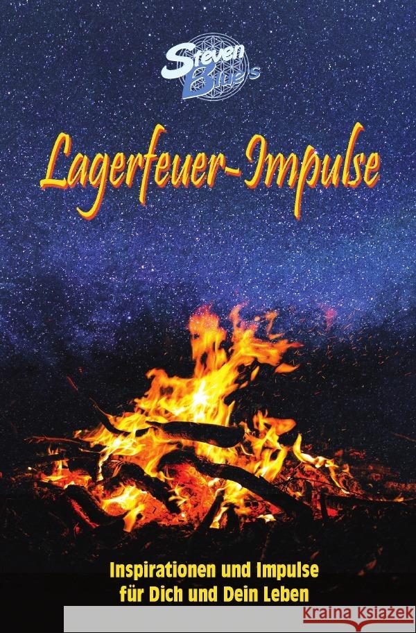 Lagerfeuer-Impulse Blue, Steven 9783757528539