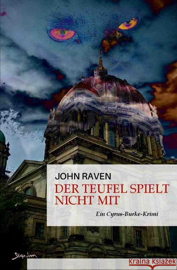 Der Teufel spielt nicht mit Raven, John 9783757531997