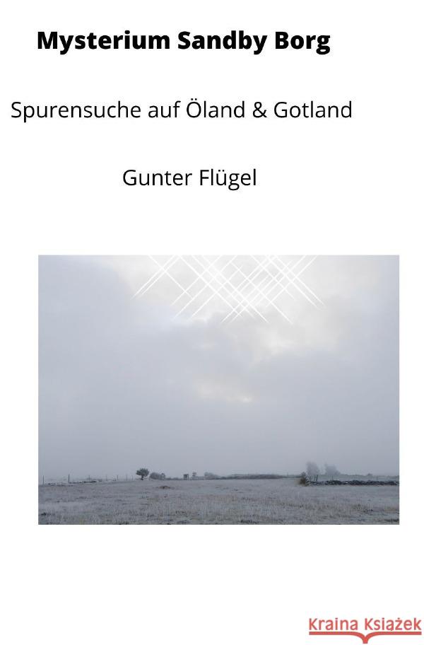 Mysterium Sandby Borg Flügel, Gunter 9783757535599