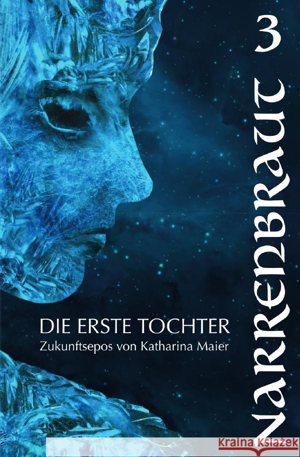 Narrenbraut Maier, Katharina 9783757535926 epubli