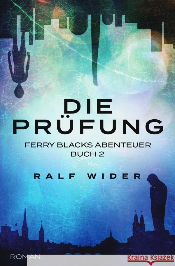 Die Prüfung Wider, Ralf 9783757536572