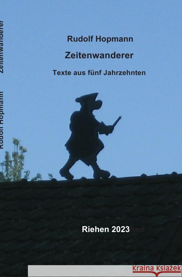 Zeitenwanderer Hopmann, Rudolf 9783757542054