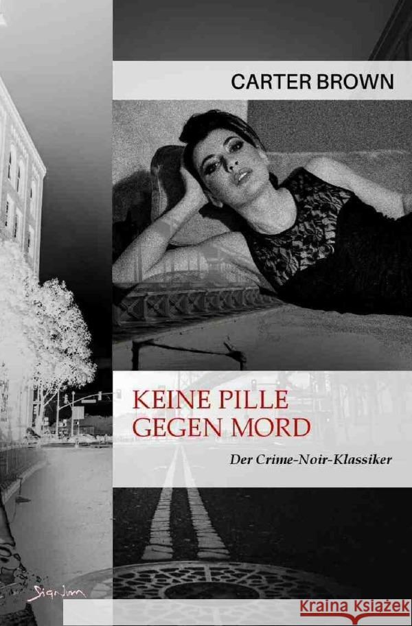 Keine Pille gegen Mord Brown, Carter 9783757543884