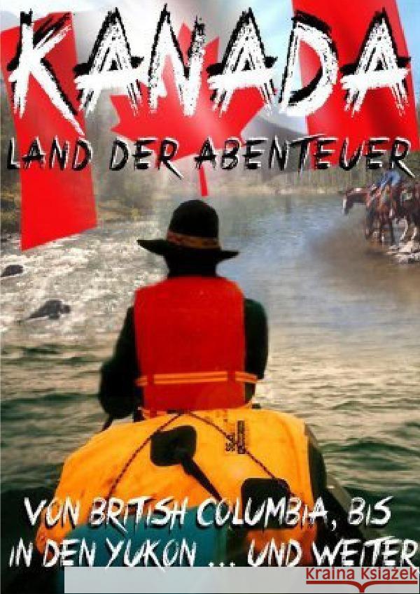 Kanada,Land der Abenteuer Pape, Ralph 9783757547967