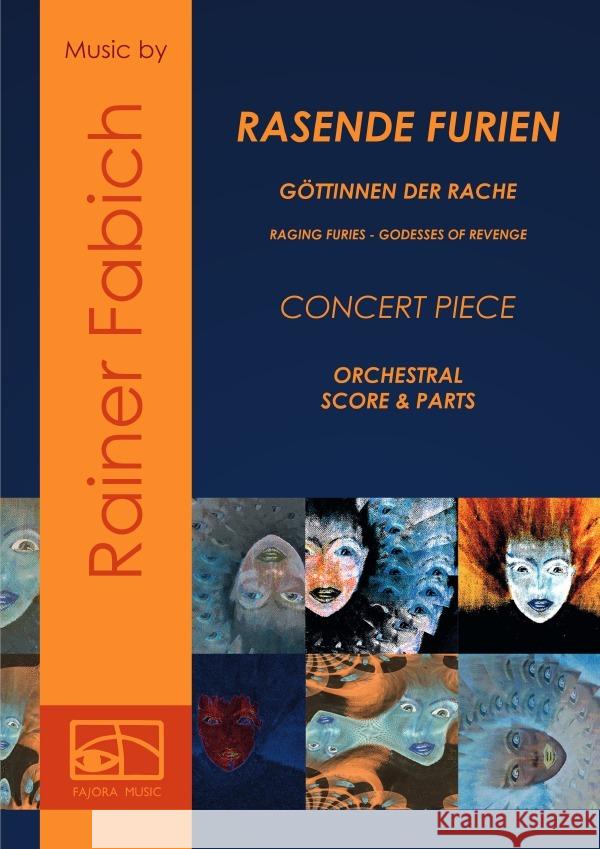 RASENDE FURIEN - RAGING FURIES Fabich, Dr. Rainer 9783757548964 epubli