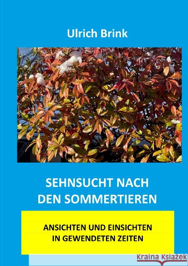 Sehnsucht nach den Sommertieren Brink, Ulrich 9783757557836