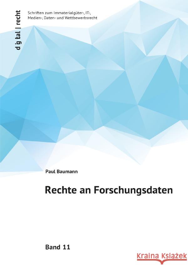 Rechte an Forschungsdaten Baumann, Paul 9783757560485