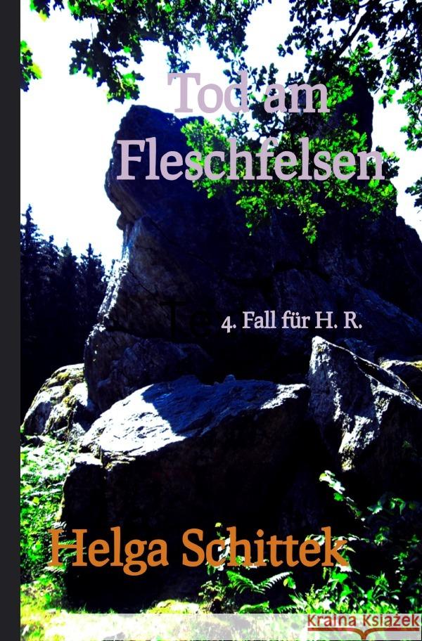 Tot am Fleschfelsen Schittek, Helga 9783757561789