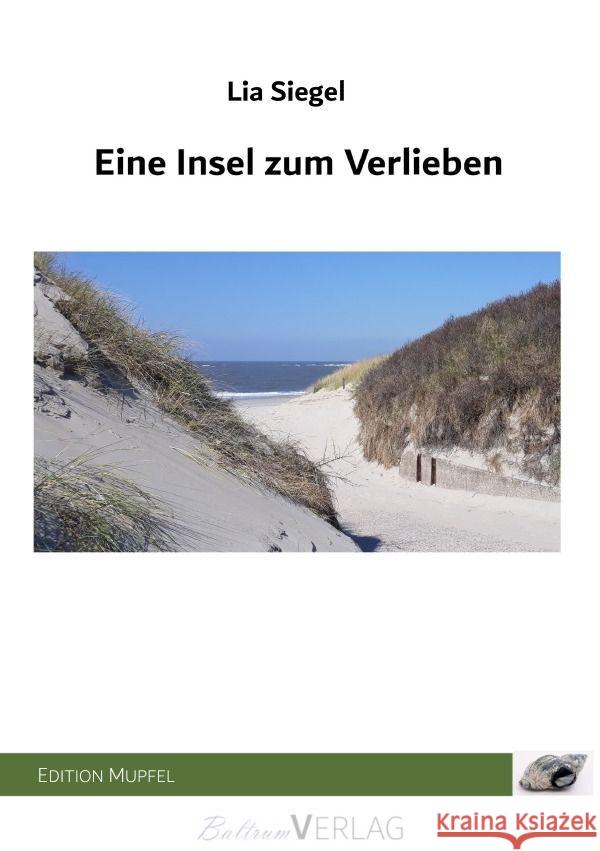 Eine Insel zum Verlieben Siegel, Lia 9783757562595