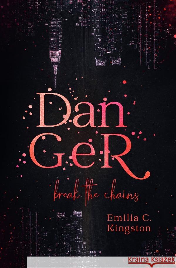 Danger Kingston, Emilia C. 9783757562991