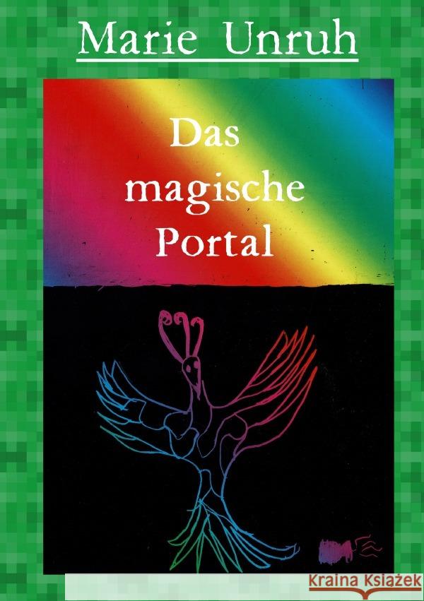 Das magische Portal Unruh, Marie 9783757566661