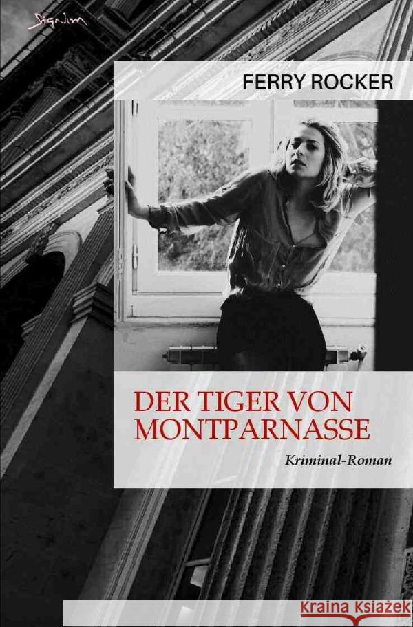 Der Tiger von Montparnasse Rocker, Ferry 9783757567118