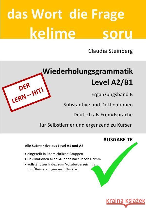 DaF - Wiederholungsgrammatik A2/B1 - Ergänzungsband B - Substantive und Deklinationen - Ausgabe TR Steinberg, Claudia 9783757569068 epubli