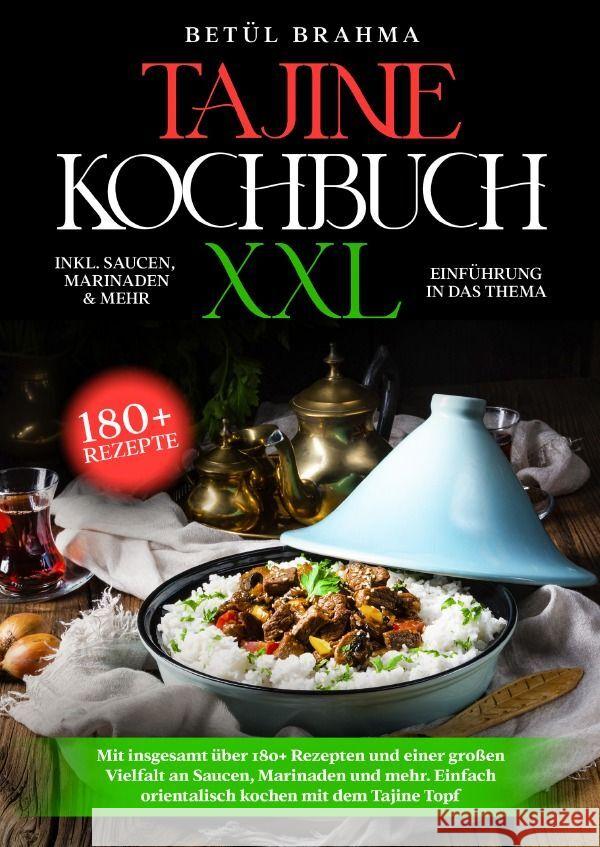 Tajine Kochbuch XXL Brahma, Betül 9783757569549