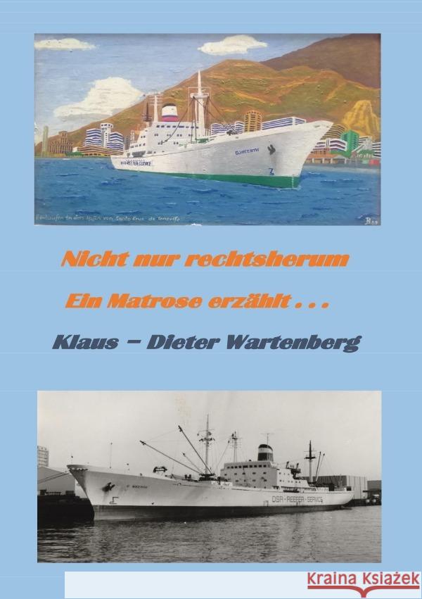 Nicht nur rechts herum Wartenberg, Klaus-Dieter 9783757572372