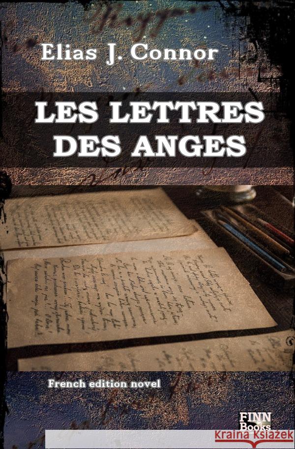 Les lettres des anges Connor, Elias J. 9783757572914 epubli