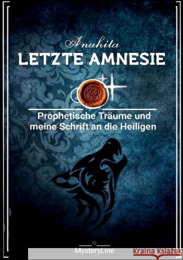 Letzte Amnesie ., Anahita 9783757580964