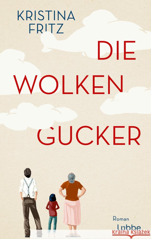 Die Wolkengucker Fritz, Kristina 9783757700010