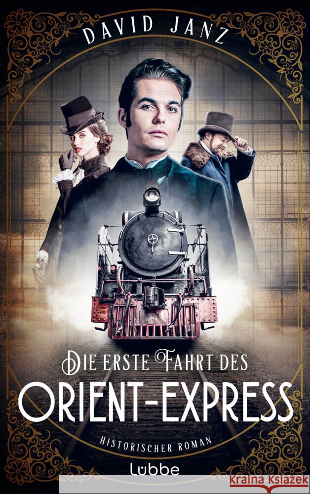 Die erste Fahrt des Orient-Express Janz, David 9783757700270