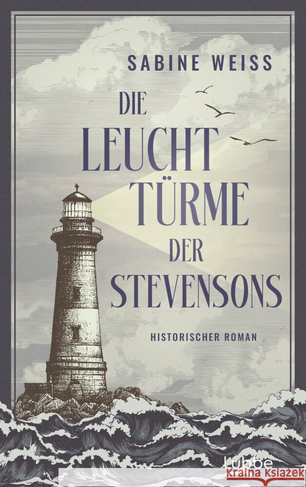 Die Leuchttürme der Stevensons Weiß, Sabine 9783757700300 Bastei Lübbe