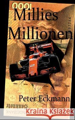 Millies Millionen Peter Eckmann 9783757825508