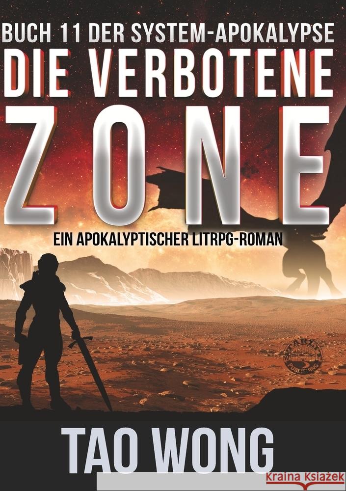 Die verbotene Zone Wong, Tao 9783757947194 Starlit Publishing