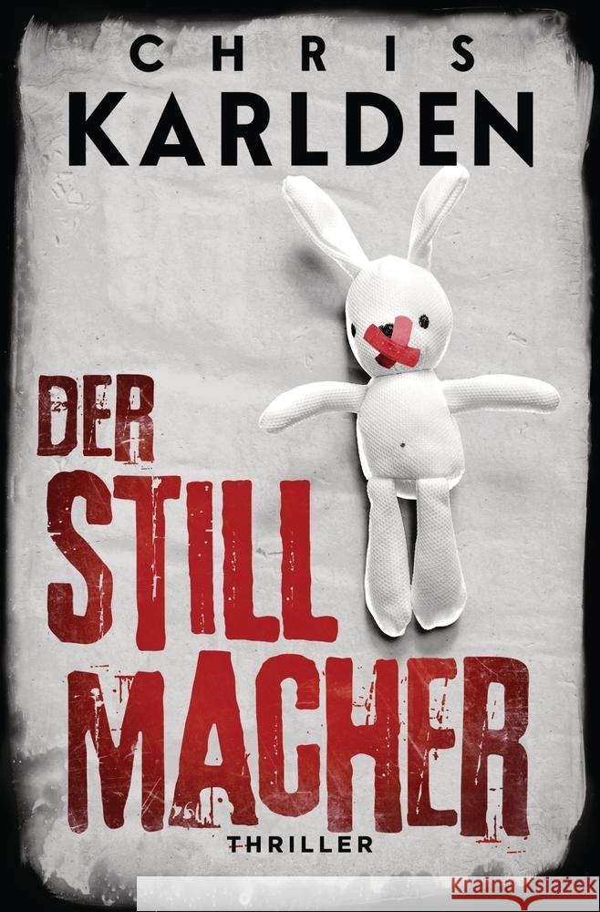 Der Stillmacher: Thriller Karlden, Chris 9783757947798 via tolino media